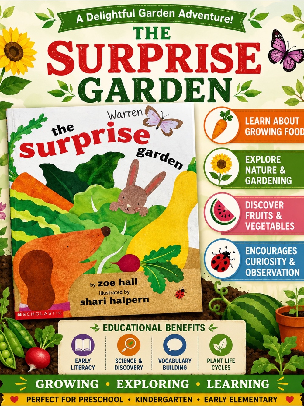 Scholastic's The Surprise Garden Book by Zoe Hall Illustrated by Shari Halpern